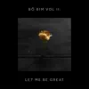 Böbim Beatz - Let Me Be Great